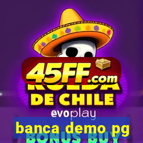 banca demo pg